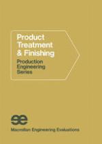 Product Treatment and Finishing