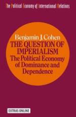 The Question of Imperialism: The Political Economy of Dominance and Dependence