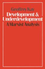 Development and underdevelopment : a Marxist analysis