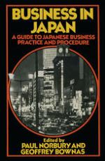 Business in Japan: A Guide To Japanese Business Practice and Procedure