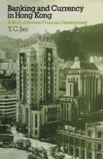Banking and Currency in Hong Kong: A Study of Postwar Financial Development