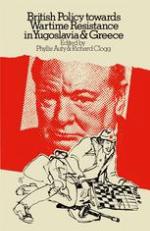 British Policy Towards Wartime Resistance in Yugoslavia and Greece