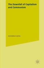 The Downfall of Capitalism and Communism: A New Study of History