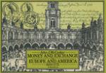 Money and Exchange in Europe and America, 1600–1775: A Handbook