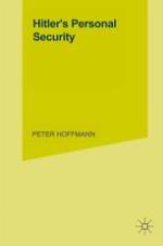 Hitler’s Personal Security: Protecting the Führer, 1921-1945
