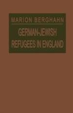 German-Jewish Refugees in England - The Ambiguities of Assimilation