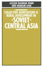 Collective Agriculture and Rural Development in Soviet Central Asia