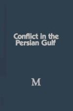 Conflict in the Persian Gulf