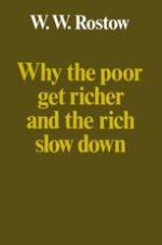 Why the Poor Get Richer and the Rich Slow Down: Essays in the Marshallian Long Period