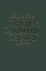 Macroeconomic theory : a survey
