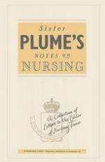Sister Plume's Notes on Nursing : Letters to the Nursing Times.