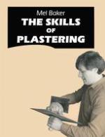 The Skills of Plastering