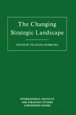 The Changing Strategic Landscape