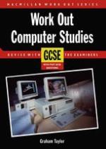 Work Out Computer Studies GCSE