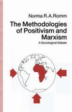 The Methodologies of Positivism and Marxism : a Sociological Debate.
