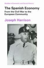 The Spanish Economy: From the Civil War to the European Community
