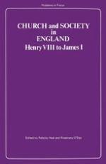 Church and Society in England: Henry VIII to James I