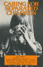 Caring for separated children : plans, procedures, and priorities