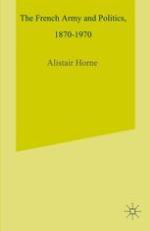 The French Army and Politics, 1870–1970