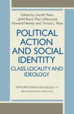 Political action and social identity : class, locality and ideology