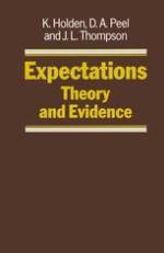 Expectations : Theory and Evidence.