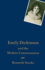 Emily Dickinson and the Modern Consciousness: A Poet of our Time