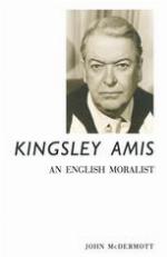 Kingsley Amis : an English moralist