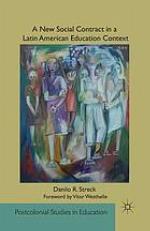 A New Social Contract in a Latin American Education Context