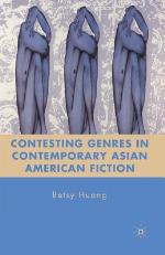 Contesting Genres in Contemporary Asian American Fiction