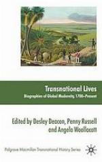 Transnational lives : biographies of global modernity, 1700-present