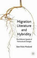 Migration Literature and Hybridity