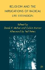 Religion and the Implications of Radical Life Extension