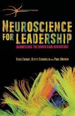 Neuroscience for Leadership