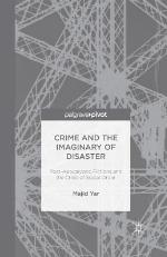 Crime and the Imaginary of Disaster