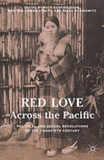 Red Love Across the Pacific