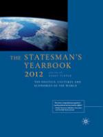 The Statesman's Yearbook : the Politics, Cultures and Economies of the World 2012