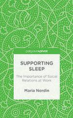 Supporting Sleep: The Importance of Social Relations at Work