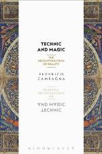 Technic and magic : the reconstruction of reality