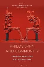 Philosophy and community : theories, practices and possibilities