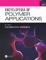 Encyclopedia of Polymer Applications, 3 Volume Set