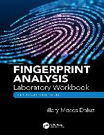 Fingerprint Analysis Laboratory Workbook, Second Edition