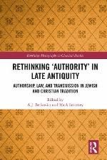 Rethinking &quot;authority&quot; in Late Antiquity