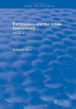 Earthquakes and the Urban Environment. Volume III