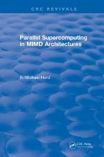 Parallel supercomputing in MIMD architectures