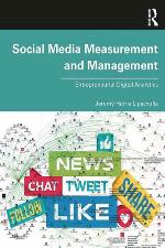 Social media measurement and management : entrepreneurial digital analytics