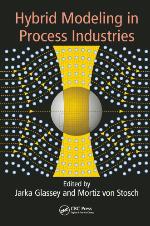 Hybrid Modeling in Process Industries