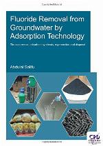 Fluoride Removal from Groundwater by Adsorption Technology