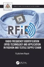 Radio frequency identification (RFID) technology and application in fashion and textile supply chain