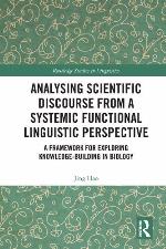 Analysing scientific discourse from a systemic functional linguistic perspective : a framework for exploring knowledge building in biology