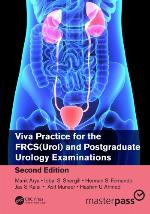 Viva practice for the FRCS (Urol) and postgraduate urology examinations